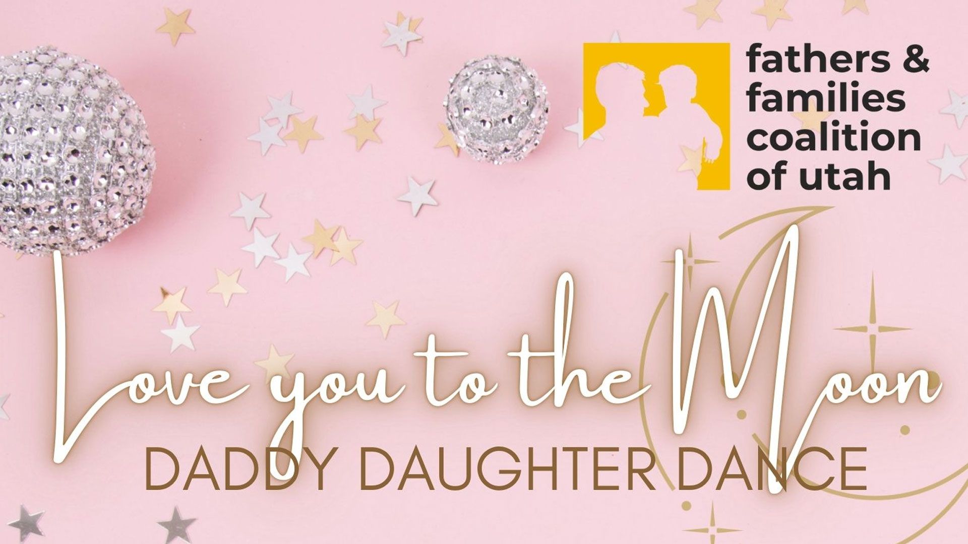 Event - Daddy Daughter Dance - Love you to the Moon! - Header